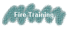 Fire Training